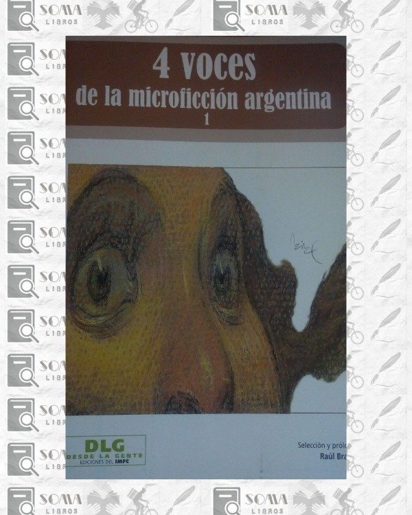 Producto - 4 Voces de la microficción Argentina I - Raúl Brasca