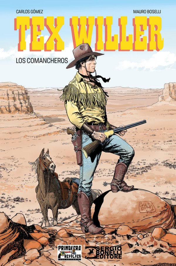 Producto - TEX WILLER: LOS COMANCHEROS (Mauro Boselli y Carlos Gómez)(On demand)