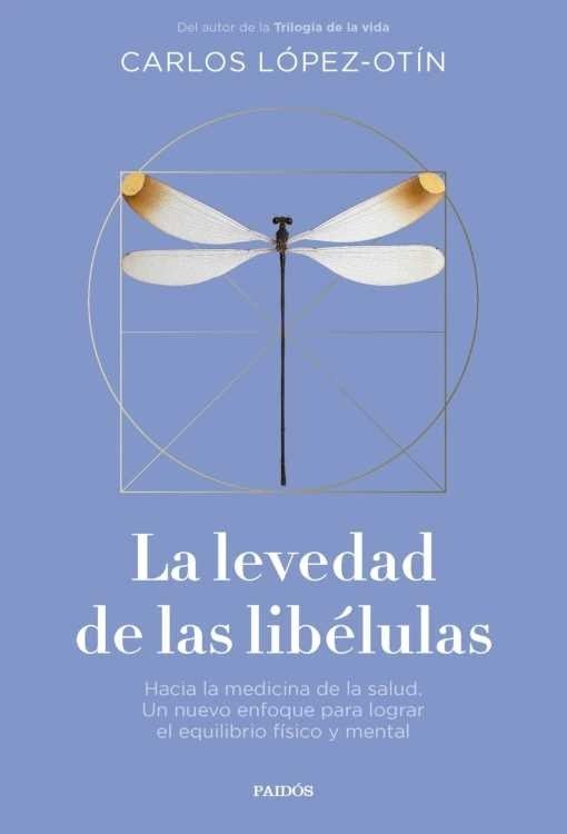 Producto - La levedad de las libelulas - Carlos Lopez Otin