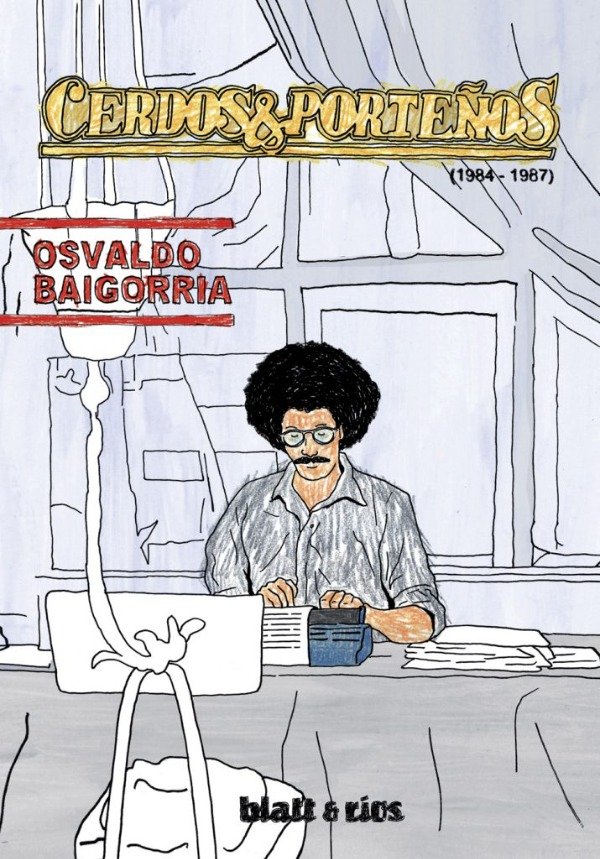 Producto - Cerdos y Porteños - Osvaldo Baigorria