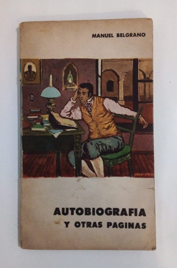 Producto - Autobiografía y otras páginas - Manuel Belgrano - EUDEBA 1966