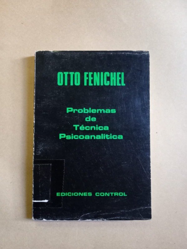Producto - Problemas de técnica psicoanalítica - Otto Fenichel - Control 1973 - 0