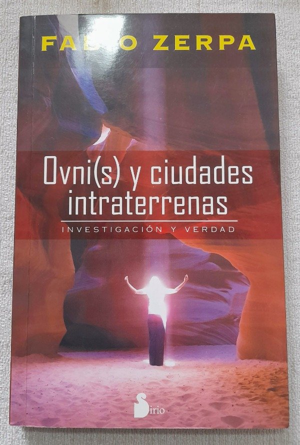 Producto - Ovnis Y Ciudades Intraterrenas - Fabio Zerpa - Sirio