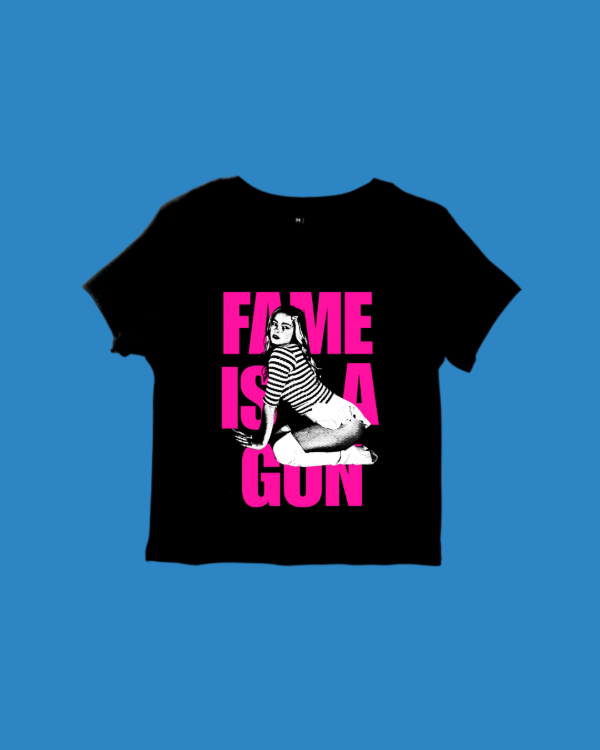 Baby Tee Fame Is A Gun - Addison Rae