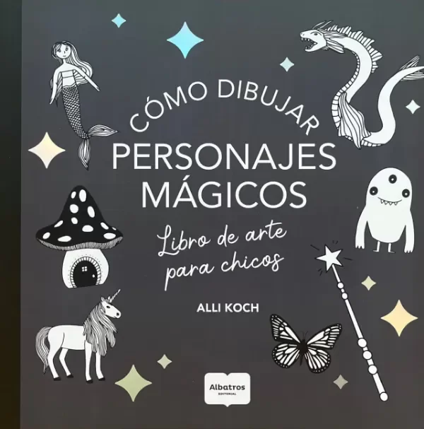 Producto - COMO DIBUJAR PERSONAJES MAGICOS - LIBRO DE ARTE PARA CHICOS
