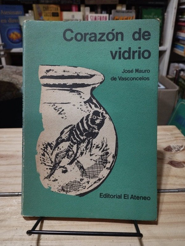 Producto - CORAZÓN DE VIDRIO - José Mauro de Vasconcelos