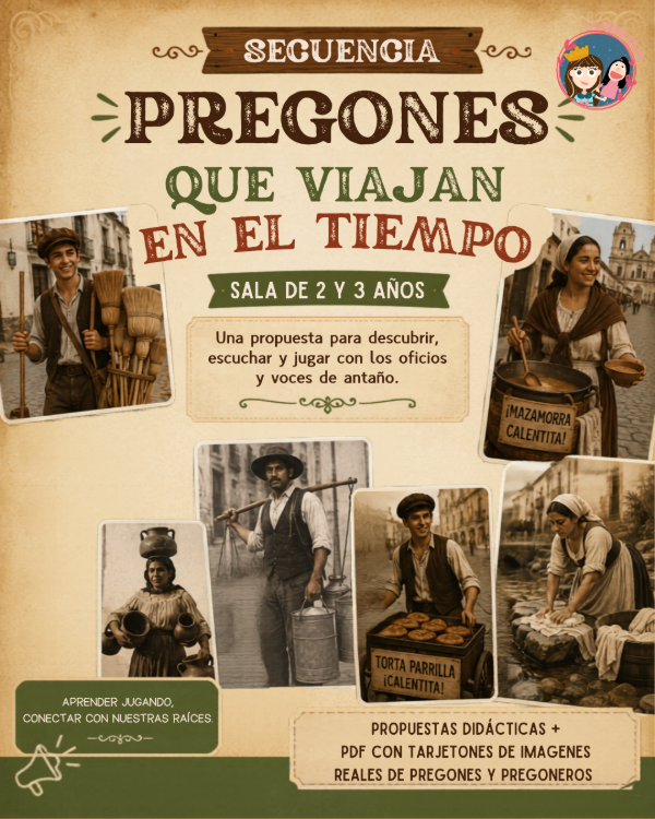 Producto - secuencia Pregones que viajan en el tiempo (sala de 2 y 3 años)