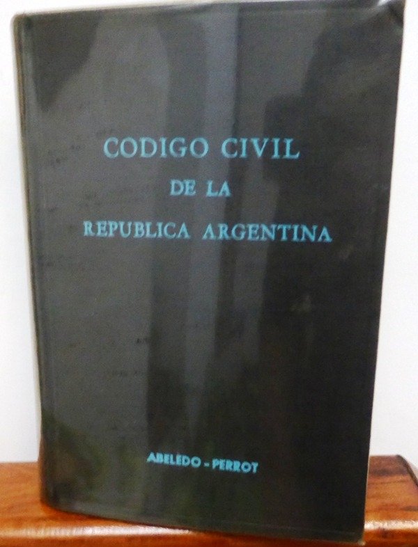 Producto - CODIGO CIVIL DE LA REPUBLICA ARGENTINA - ABELEDO PERROT - 1973 - EDICION Nro 11