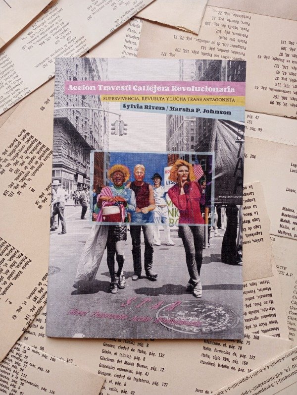 Producto - ACCIÓN TRAVESTI CALLEJERA REVOLUCIONARIA // Sylvia Rivera y Marsha P. Johnson - 0