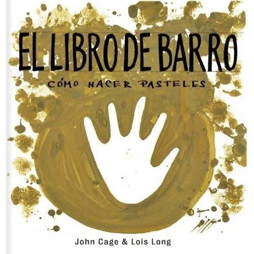 Producto - El libro de barro - John Cage y Lois Long