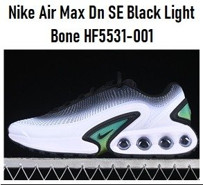 Producto - Nike Air Max Dn SE Black Light Bone HF5531-001