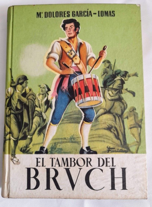 Producto - El Tambor Del Bruch - Maria Dolores Garcia Lomas - Mateu Juvenil