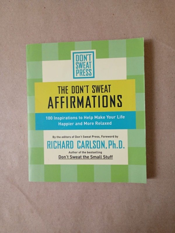 Producto - The dont sweat affirmations - Richard Carlson - Hyperion 2001