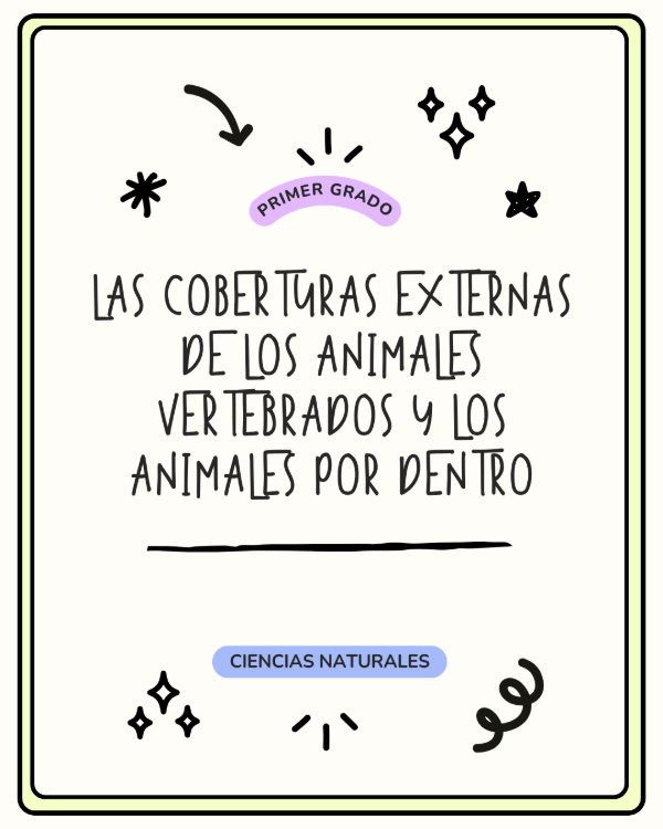 Producto - Las coberturas externas de los animales vertebrados y los animales por dentro