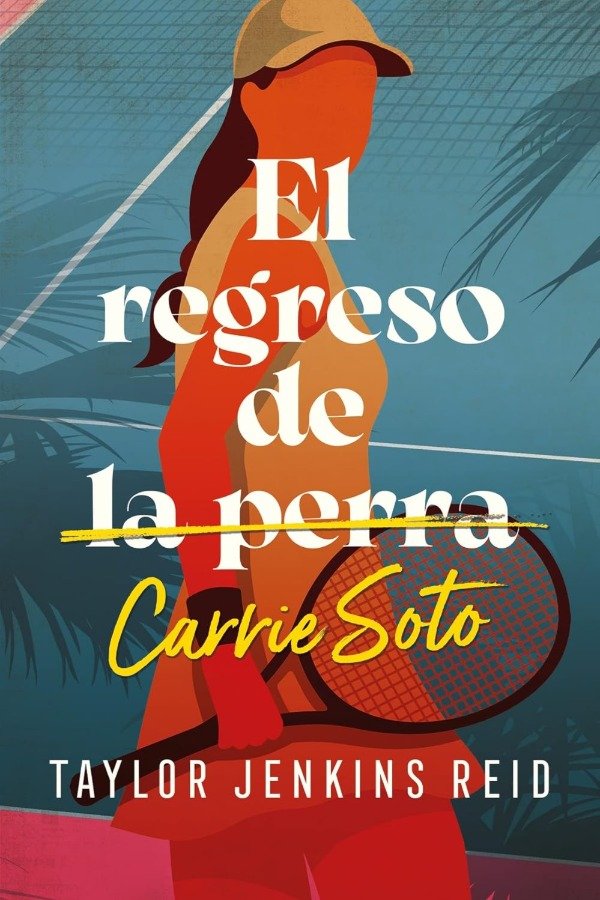 Producto - El regreso de Carrie Soto - Taylor Jenkins Reid