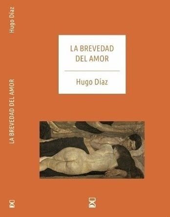 Producto - La brevedad del amor - Hugo Díaz