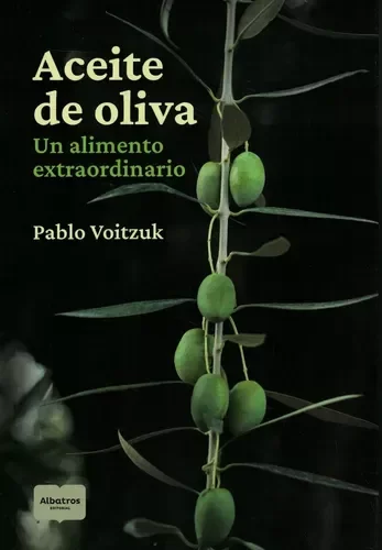 Producto - ACEITE DE OLIVA - UN ALIMENTO EXTRAORDINARIO - PABLO VOITZUK