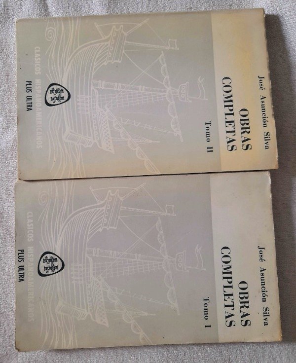 Producto - Obras Completas - Tomo 1 Y 2 - José Asunción Silva - Plus Ultra