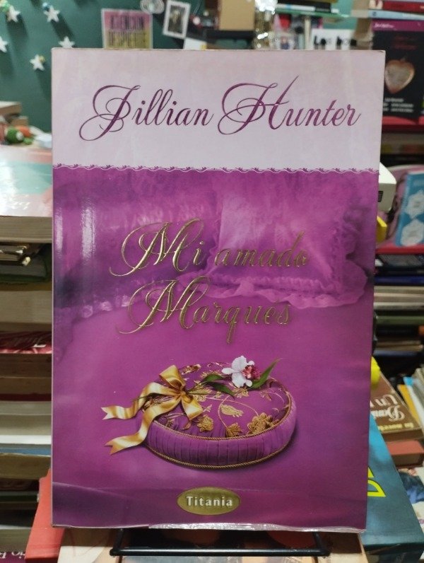 Producto - MI AMADO MARQUÉS - Jillian Hunter