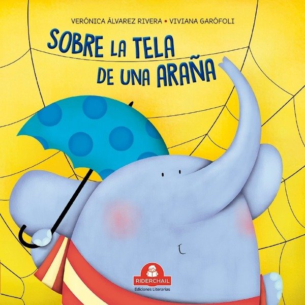 Producto - SOBRE LA TELA DE UNA ARAÑA (TD) - UPALALA - VERONICA ALVAREZ RIVERA