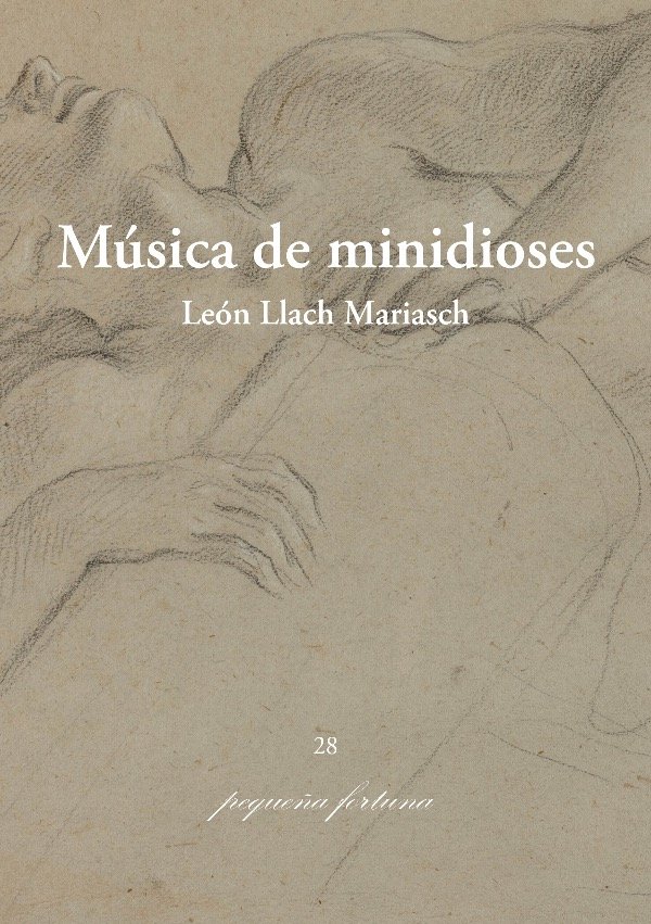 Producto - Música de minidioses - León Llach Mariasch