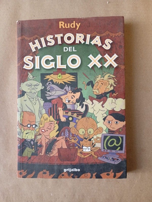 Producto - Historias del siglo XX - Rudy - Grijalbo 1999