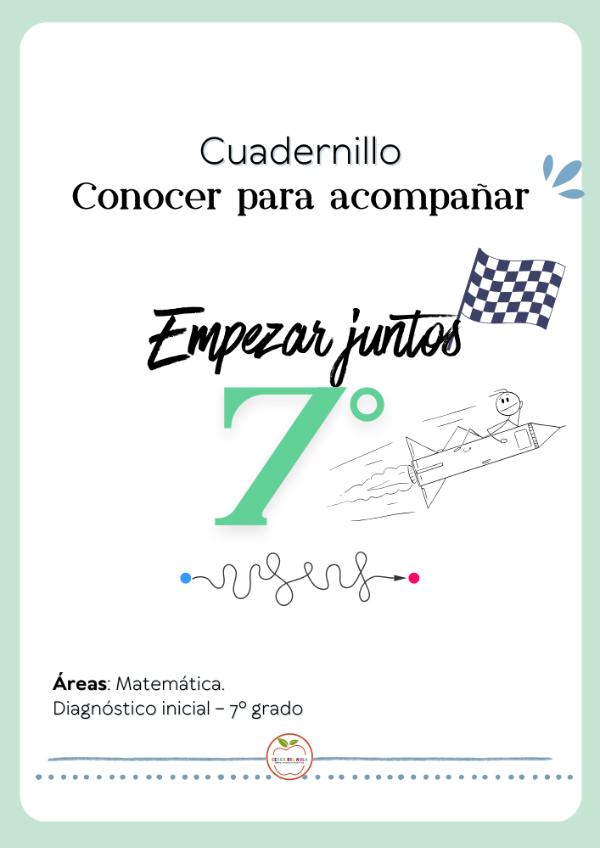 Producto - Conocer para acompañar - Diagnóstico inicial 7 grado CABA Matemática