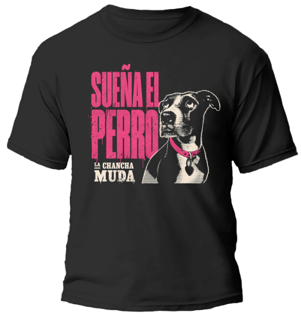 Producto - Remera La Chancha Muda Sueña el Perro
