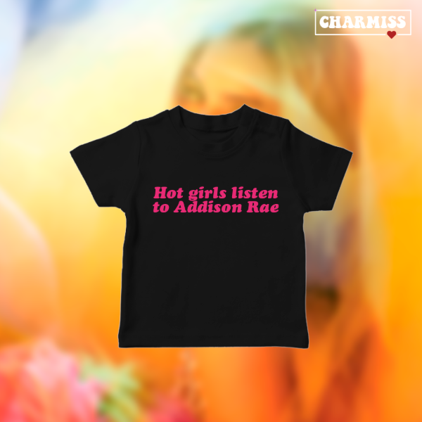 Producto - Baby Tee- hot girls listen to Addison rae - 1