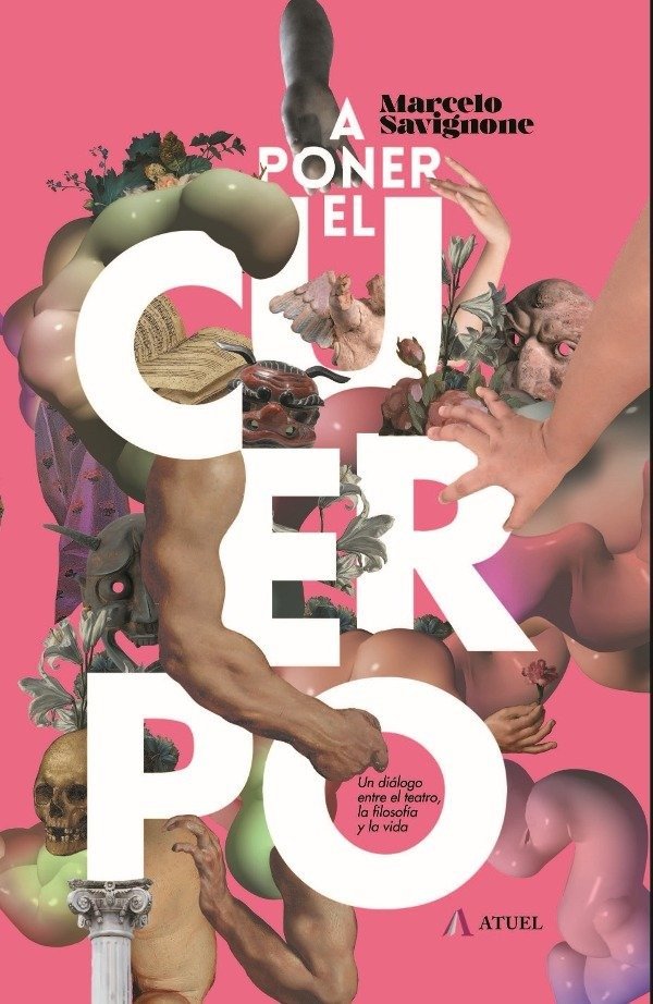 Producto - A poner el cuerpo de Marcelo Savignone