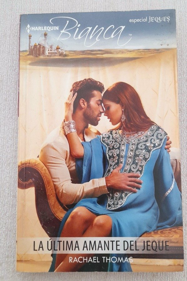 Producto - La Ultima Amante Del Jeque - Rachael Thomas - Harlequin Bianca #2487