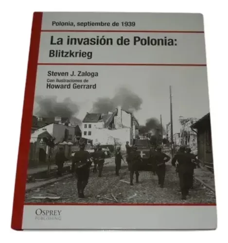 Producto - Osprey Publishing La Invasion De Polonia Blitzkrieg