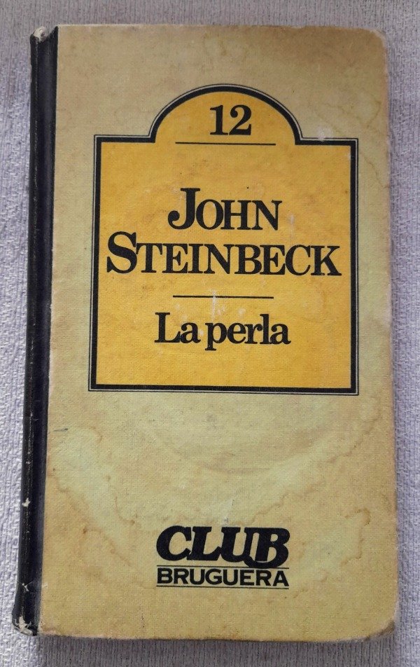 Producto - La Perla - John Steimbeck - Club Bruguera #12