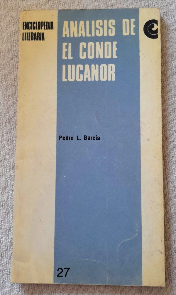 Producto - Enciclopedia Literaria #27 - Analisis De El Conde Lucanor