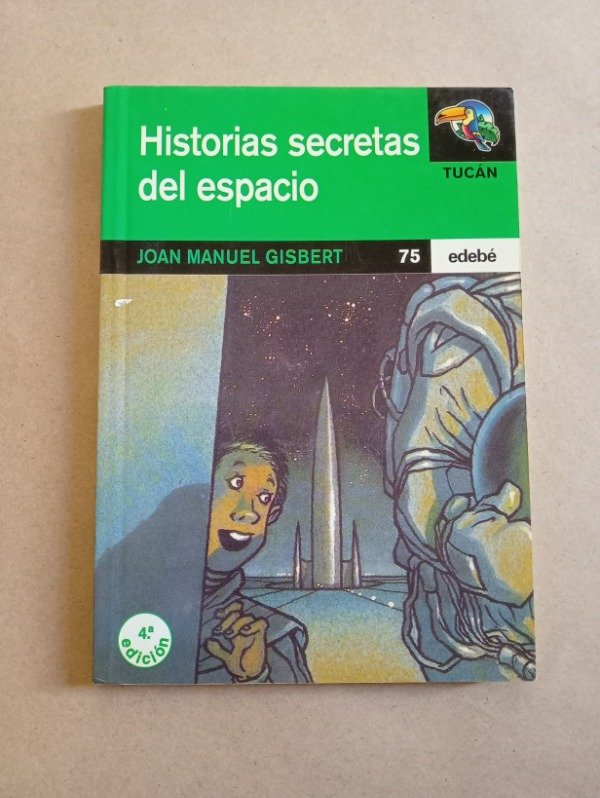 Producto - Historias secretas del espacio - Joan Manuel Gisbert - Edebé S/F