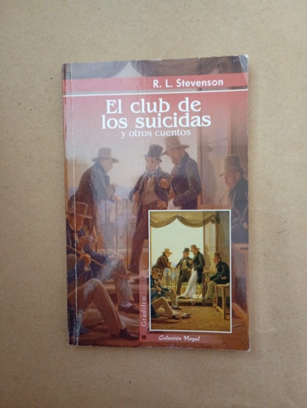 Producto - El club de los suicidas y otros cuentos - R L Stevenson - Gradifco 2016