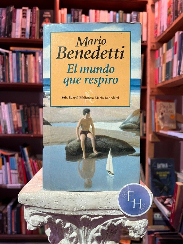 Producto - El mundo que respiro (Mario Benedetti)