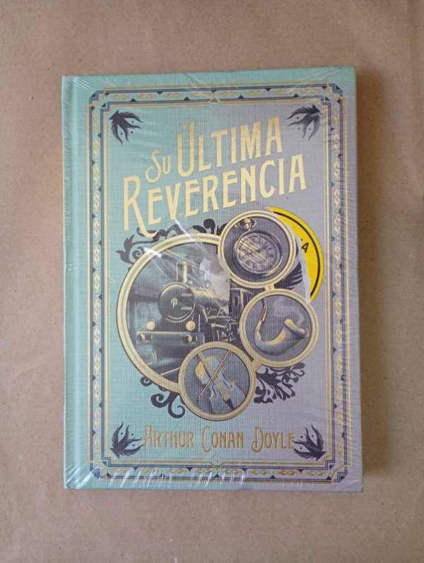 Producto - Su última reverencia - Arthur Conan Doyle - Tapa dura