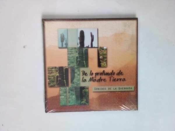 Producto - De lo profundo de la Madre Tierra - Sonidos de la Quebrada - 2005