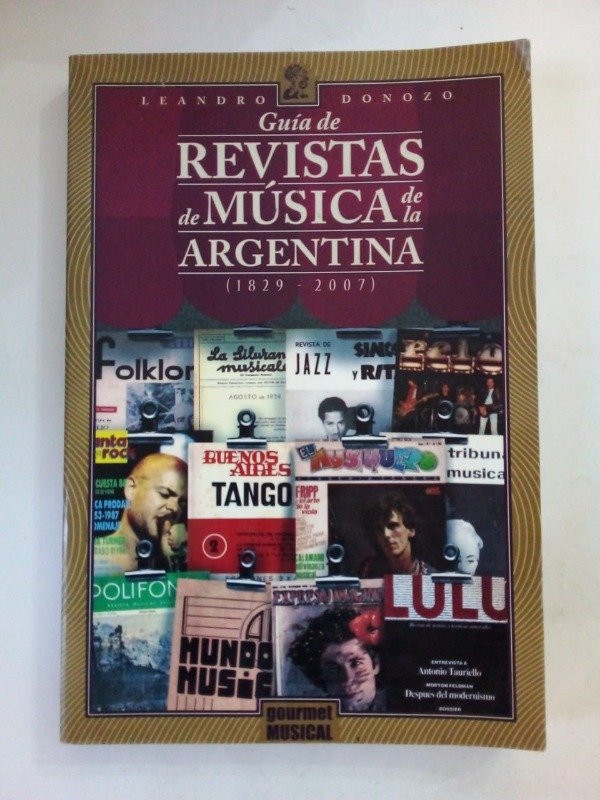 Producto - Guía de revistas de música de la Argentina - Leandro Donozo - Gourmet 2009