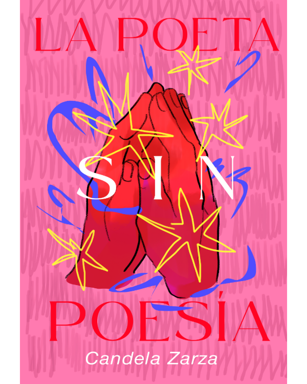 Producto - La Poeta Sin Poesía de Candela Zarza