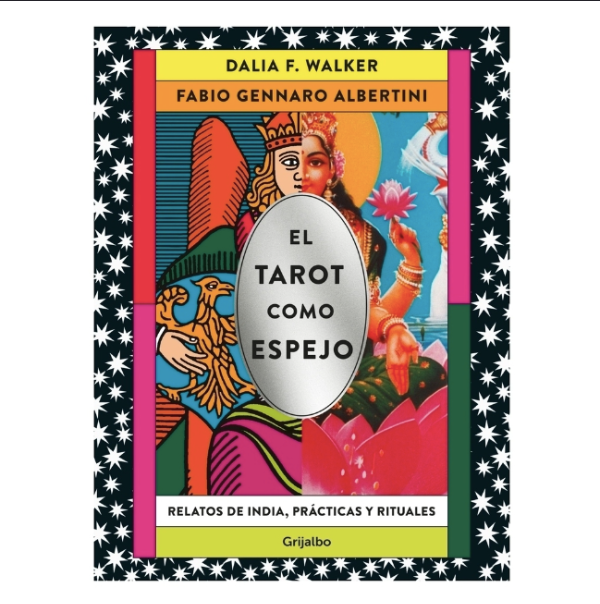 Producto - LIBRO EL TAROT COMO ESPEJO - DALIA F. WALKER Y FABIO ALBERTINI