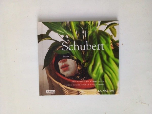 Producto - Schubert Lieder - Wunderlich Giesen Fischer - La Nación 2006 - Tapa dura