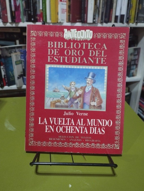 Producto - LA VUELTA AL MUNDO EN OCHENTA DÍAS - Julio Verne / Anteojito