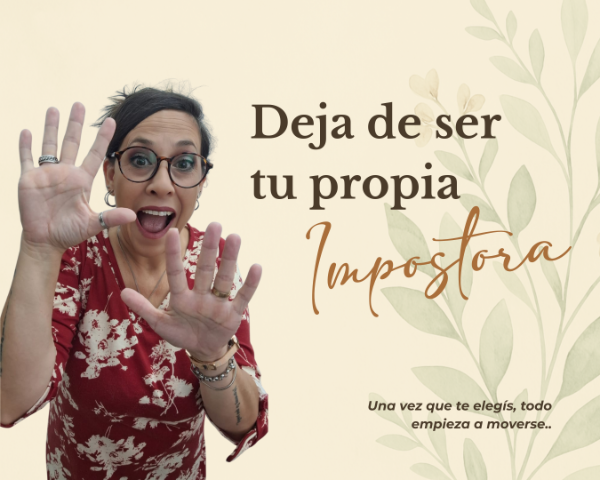 Producto - Workshop Deja de ser tu propia impostora