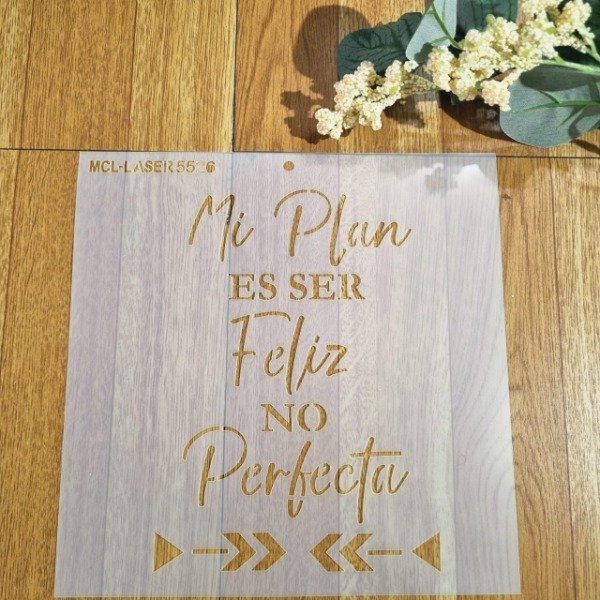 Producto - St 5526 de 20x20 cm Stencil frase Mi plan es Ser feliz