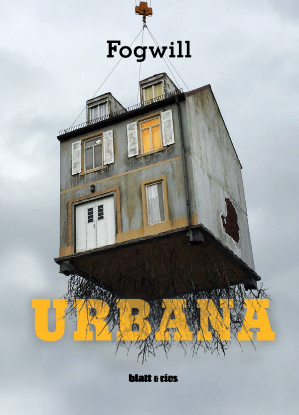 Producto - Fogwill - Urbana