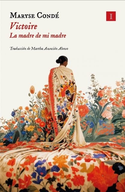 Producto - Victoire. La madre de mi madre - Maryse Condé