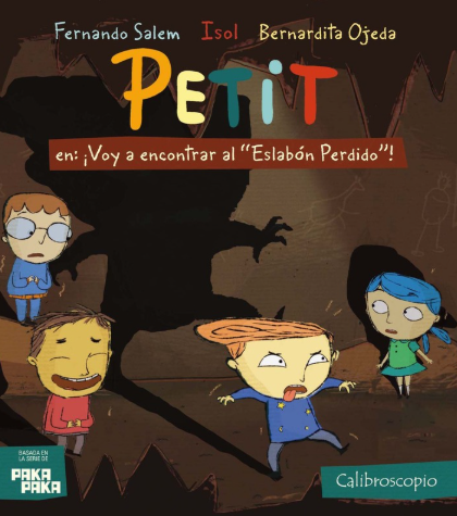 Producto - PETIT: VOY A ENCONTRAR AL ESLABON PERDIDO