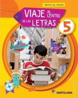 Producto - VIAJE AL CENTRO DE LAS LETRAS 5 - 9789504671909